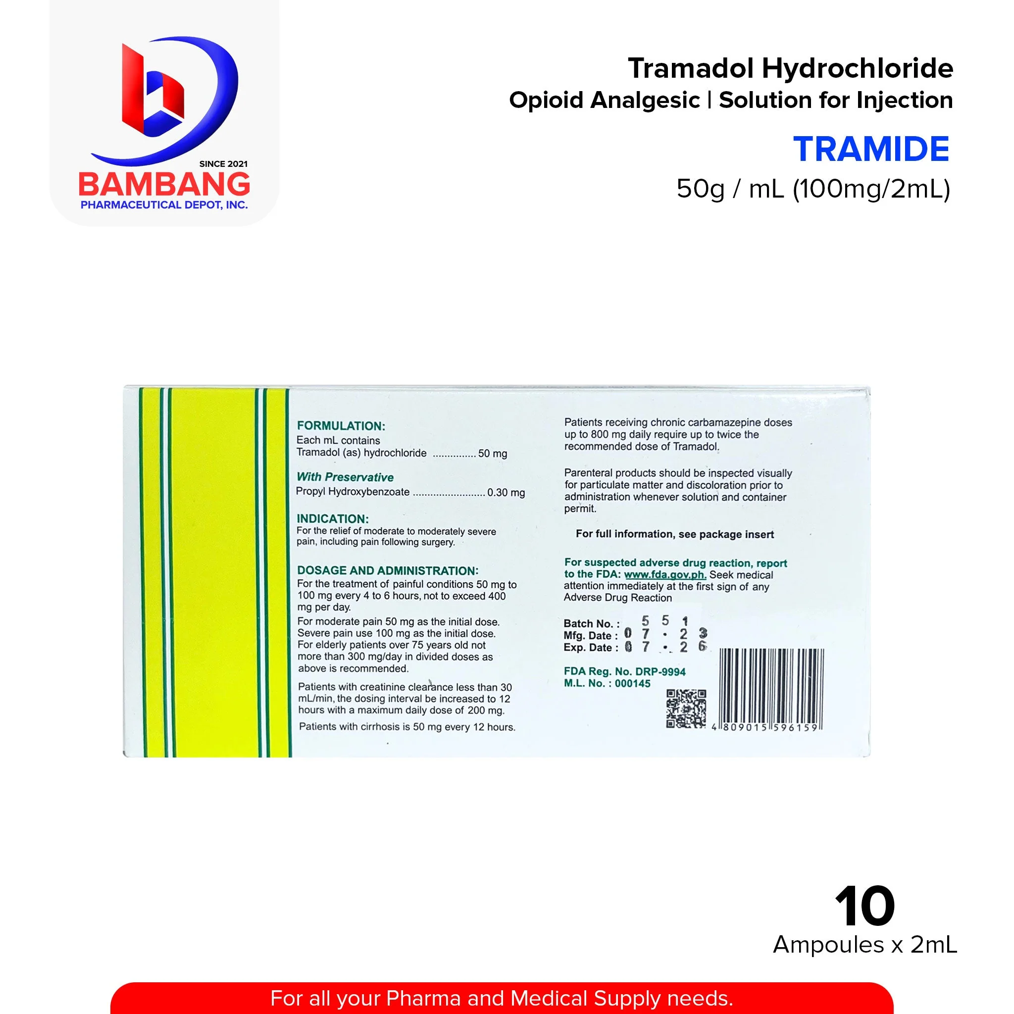 TRAMIDE Tramadol Hydrochloride 50mg / ml (100mg / 2ml) Solution for Injection IM/IV 2ml x Ampoule 10's - Image 4